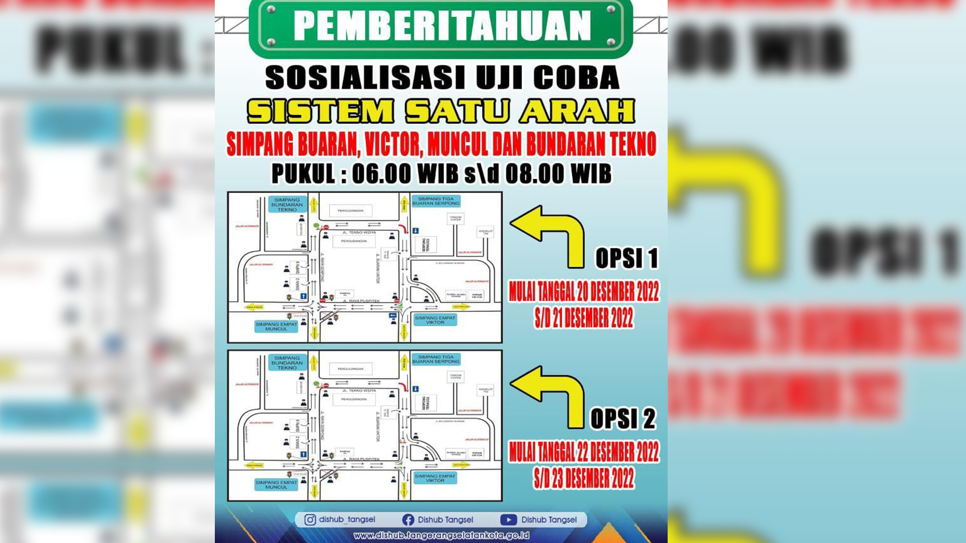 Informasi penerapan uji coba sistem satu arah di Kawasan Viktor.