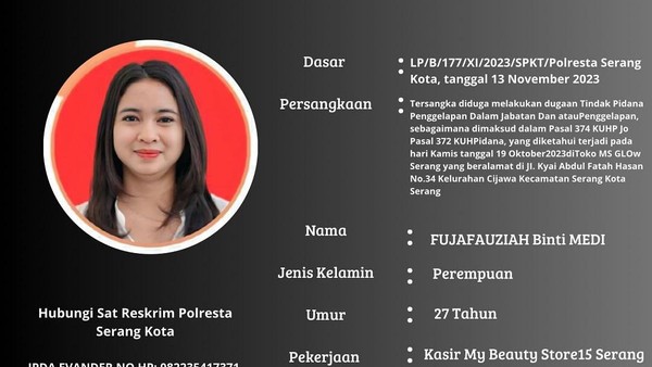 Ini Dia Sosok Wanita DPO di Serang yang Gelapkan Duit Toko Kosmetik Foto : Ist