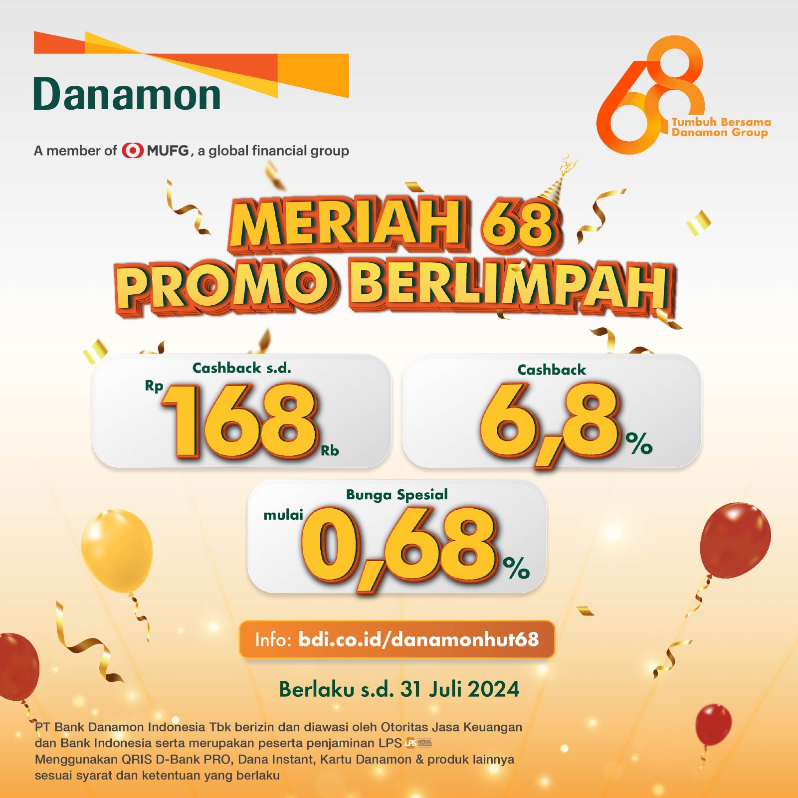 Rayakan Hari Jadi ke-68, Danamon Persembahkan Beragam Promo Berlimpah Foto : Ist