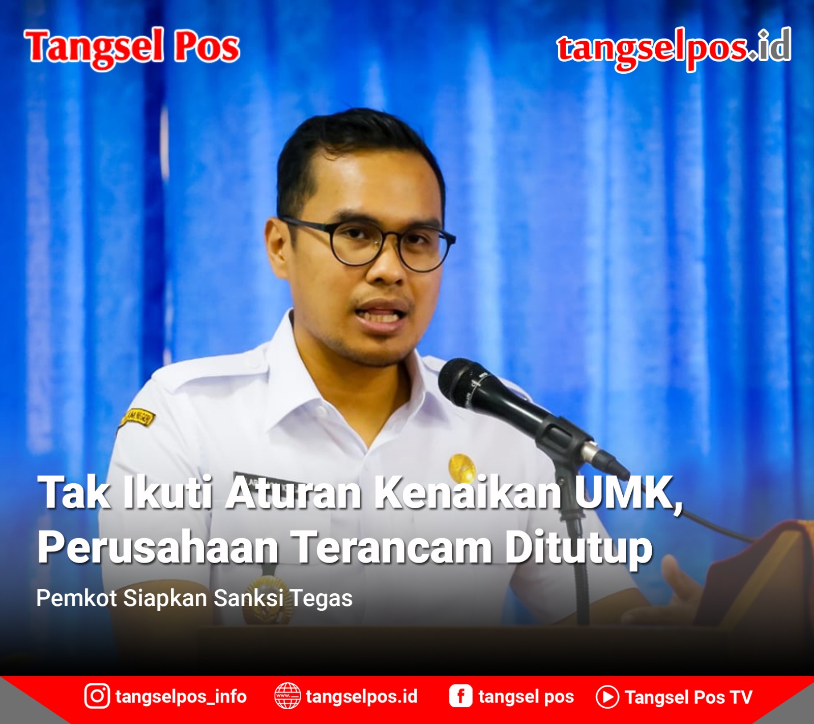 Pemkot Siapkan Sanksi Tegas Foto : Ist