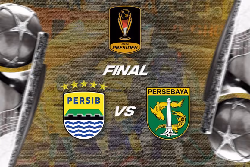 Final Piala Presiden 2026 antara Persib dan Persebaya. Foto : Ist