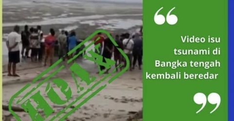 Vedio hoax tsunami di Bangka Tengah yang beredar kembali.